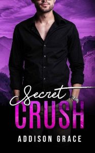 secret crush, addison grace