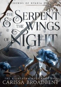 serpent wings night, carissa broadbent