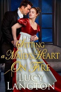 setting maid's heart, lucy langton