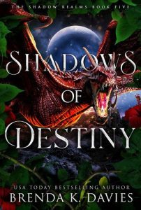 shadows destiny, brenda k davies