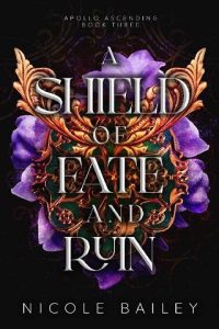 shield fate ruin, nicole bailey