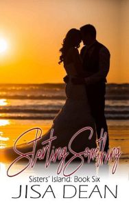 starting something, jisa dean