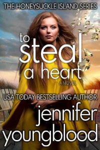 steal heart, jennifer youngblood