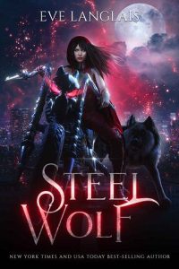 steel wolf, eve langlais