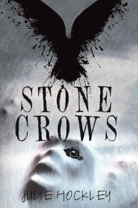 stone crows, julie hockley