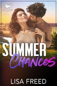 summer chances, lisa freed