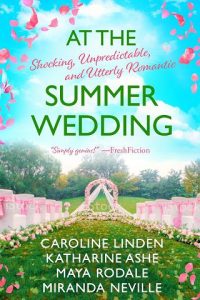 summer wedding, caroline linden