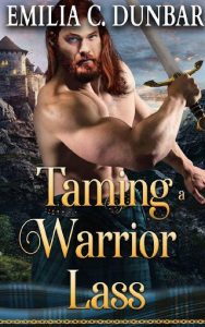 taming warrior, emilia c dunbar