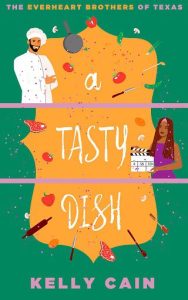 tasty dish, kelly cain