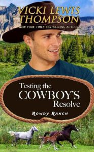 testing cowboy's resolve, vicki lewis thompson