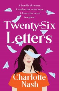 twenty six letters, charlotte nash