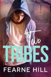 two tribes, fearne hill