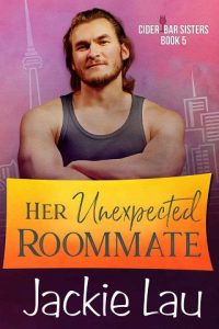 unexpected roommate, jackie lau