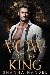 vow to king, shanna handel