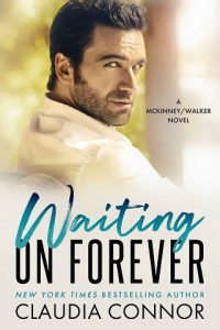 waiting on forever, claudia connor