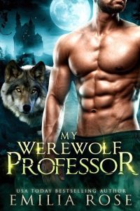 werewolf professor, emilia rose