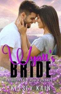 wyatt's bride, kelsey kain