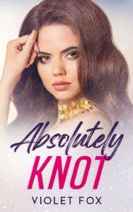 absolutely knot, violet fox