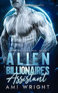 alien billionaire's, ami wright
