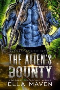 alien's bounty, ella maven