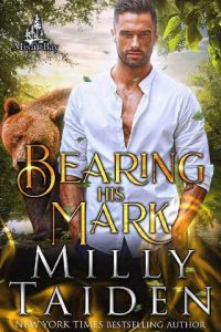 bearing his mark, milly taiden