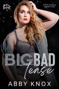 big bad tease, abby knox