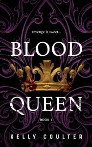 blood queen, kelly coulter
