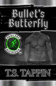 bullet's butterfly, ts tappin