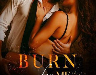 burn for me olivia monroe