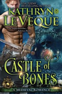castle of bones, kathryn le veque