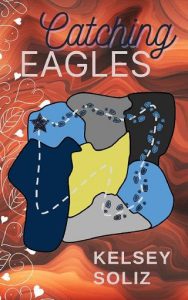 catching eagles, kelsey soliz