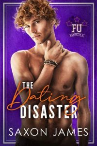 dating disaster, saxon james