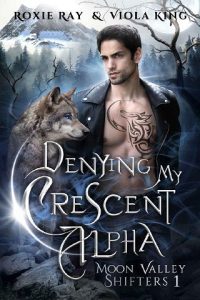 denying alpha, roxie ray