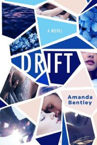 drift, amanda bentley