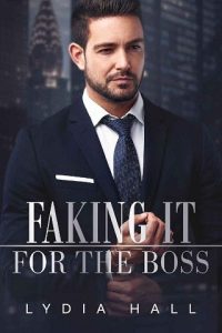 faking it boss, lydia hall