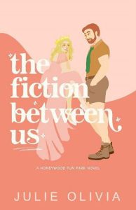 fiction between us, julie olivia