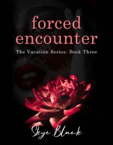 forced encounter, skye black