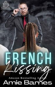 french kissing, amie barnes