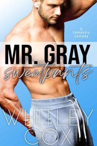 gray sweetpants, whitley cox