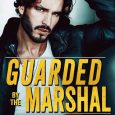 guarded marshal kennedy l mitchell