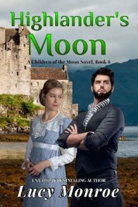highlander's moon, lucy monroe