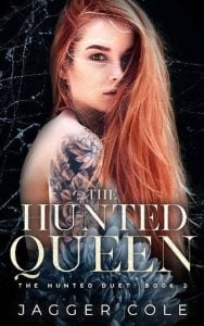 hunted queen, jagger cole