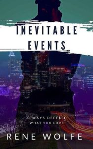 inevitable events, rene wolfe