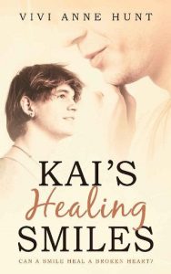 kai's healing smiles, vivi annie hunt