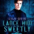 lance him sweetly lilo quie