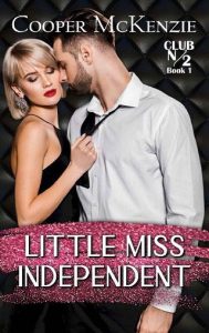 little miss independent, cooper mckenzie