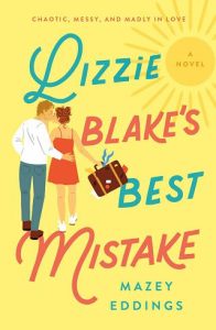 lizzie's mistake, mazey eddings