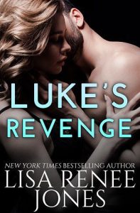 luke's revenge, lisa renee jones