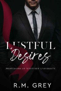 lustful desires, rm grey