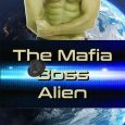mafia boss alien ashlyn hawkes